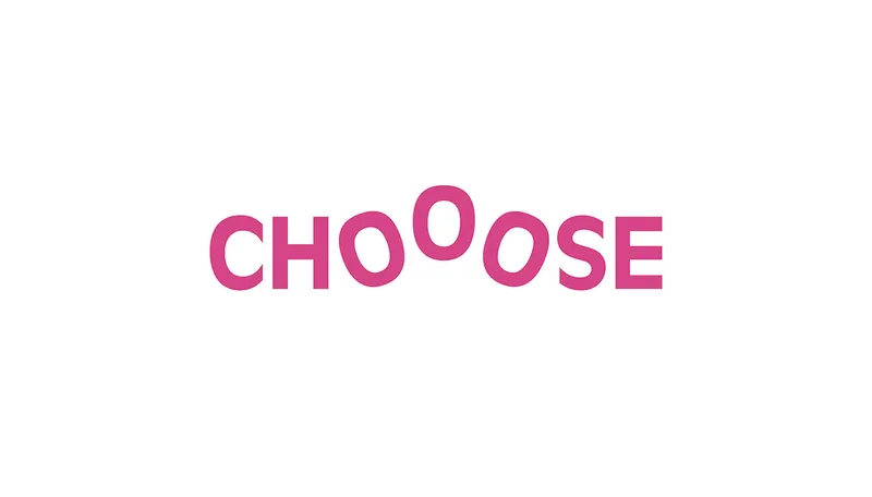 CHOOOSE